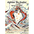 Aktan Bu Kadar Monokl