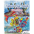 Tabiat Dile Geldi Kayalpark ocuk