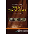 Salyangoz Suriye Zindanlar Mana Yaynlar