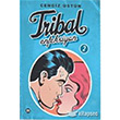 Tribal Enfeksiyon 2 Mrekkep Basm Yayn