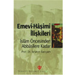 Emevi Haimi likileri Trkiye Diyanet Vakf Yaynlar