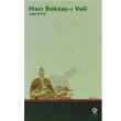Hac Bekta  Veli Trkiye Diyanet Vakf Yaynlar