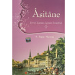 Asitane Evvel Zaman inde stanbul 1 Trkiye Diyanet Vakf Yaynlar