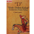 Kitab  Dedem Korkut Trkiye Diyanet Vakf Yaynlar