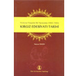 Krgz Edebiyat Tarihi Trk Dil Kurumu Yaynlar