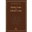 Hilyet l nsan ve Halbet l Lisan Trk Dil Kurumu Yaynlar