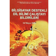 Bilgisayar Destekli Dil Bilimi altay Bildirileri Trk Dil Kurumu Yaynlar
