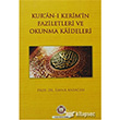 Kur`an- Kerim`in Faziletleri ve Okunma Kaideleri Marmara niversitesi lahiyat Fakltesi Vakf