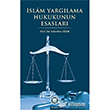 slam Yarglama Hukukunun Esaslar Marmara niversitesi lahiyat Fakltesi Vakf