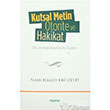 Kutsal Metin Otorite ve Hakikat Mana Yaynlar
