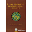 nan Esaslarn Temellendirme Sorunu Marmara niversitesi lahiyat Fakltesi Vakf