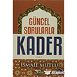 Gncel Sorularla Kader Cilt 2 Mutlu Yaynevi