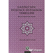 Gazzali`nin Dnce Sisteminin Temelleri Marmara niversitesi lahiyat Fakltesi Vakf