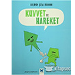 Bilimin izgi Roman Kuvvet ve Hareket Mavi Kelebek Yaynlar