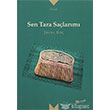 Sen Tara Salarm Meserret Yaynlar