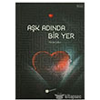 Ak Adnda Bir Yer Meserret Yaynlar