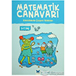 Matematik Canavar Etkinliklerle arpm Tablolar 5 7 ya Mavi Kelebek Yaynlar