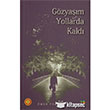 Gzyam Yollarda Kald Menevi Yaynlar