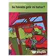 Bu Havada Gelir mi Bahar? Menevi Yaynlar