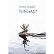 Yerkua Sel Yaynclk