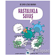 Hastalkla Sava Mavi Kelebek Yaynlar