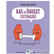 Kas ve skelet Sistemleri Mavi Kelebek Yaynlar