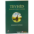 Tevhid İnancına Nasıl Ulaştım Mercan Kitap