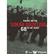 Sokak Gzeldir 68de Ne Oldu Metis Yaynlar