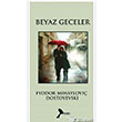 Beyaz Geceler Karmen Yaynlar