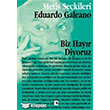 Biz Hayr Diyoruz Metis Yaynlar