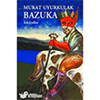 Bazuka Metis Yaynlar