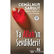 Ya Allahn Sevdikleri Nefes Yaynclk
