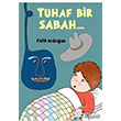 Tuhaf Bir Sabah Mavi Bulut Yaynlar