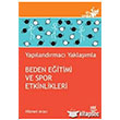 Yaplandrmac Yaklamla Beden Eitimi ve Spor Etkinlikleri Nobel Yaynlar