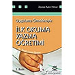 Uygulama rnekleriyle lk Okuma Yazma retimi Nobel Yaynlar