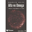 Alfa ve Omega Evrenin Balangc ve Sonu Metis Yaynlar