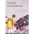 Trkiye Nasl Kalknr Nobel Yaynlar