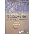 Trkiye de Siyasi Parti Kapatma Nobel Yaynlar