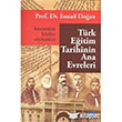 Trk Eitim Tarihinin Ana Evreleri Nobel Yaynlar