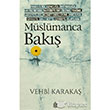 Mslmanca Bak Nun Yaynclk