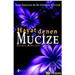 Hayat Denen Mucize Kurald Yaynevi