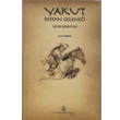 Yakut Destan Gelenei ve Er Sogotoh Trk Dil Kurumu Yaynlar