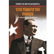 Yeni Trkiye nin Douu Temel Yaynlar