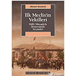 lk Meclis`in Vekilleri Milli Mcadele Dneminde Seimler letiim Yaynevi