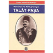 Hatralar ve Mektuplaryla Talat Paa Temel Yaynlar