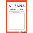 Al Sana Mutluluk Bykada Yaynclk
