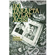 ki Tarafta Evlat Acs letiim Yaynevi