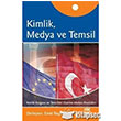 Kimlik, Medya ve Temsil Nobel Yaynlar