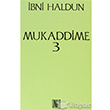 Mukaddime Cilt: 3 Onur Yaynlar