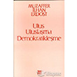 Ulus Uluslama Demokratikleme Onur Yaynlar